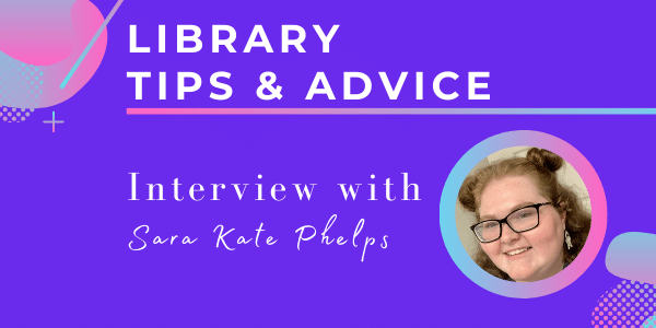 Interview with Sara Kate Phelps